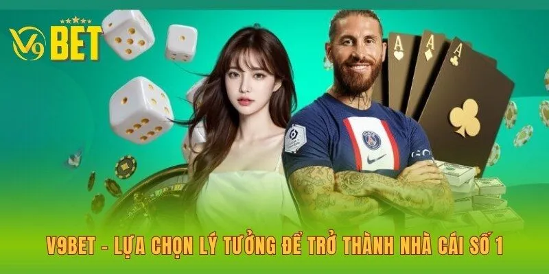 v9bet-lua-chon-ly-tuong-de-tro-thanh-nha-cai-so-1